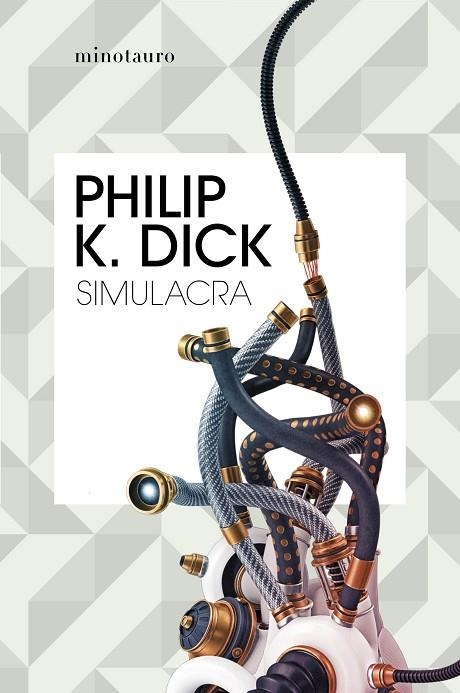 SIMULACRA | 9788445007341 | DICK, PHILIP K.