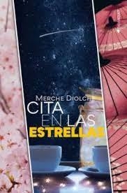 CITA EN LAS ESTRELLAS | 9788418539411 | DIOLCH, MERCHE