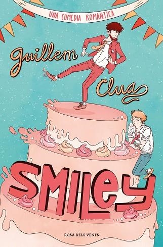 SMILEY. UNA COMEDIA ROMANTICA | 9788418033872 | CLUA, GUILLEM