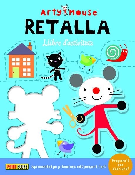 ARTY MOUSE - RETALLA. LLIBRE D´ACTIVITATS | 9788413347394