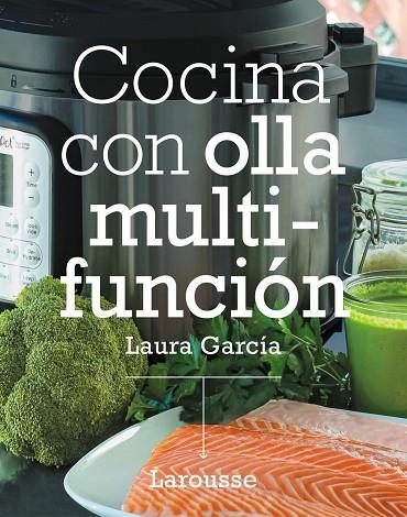 COCINA CON OLLA MULTIFUNCIÓN | 9788418473296 | GARCÍA MATILLA, LAURA