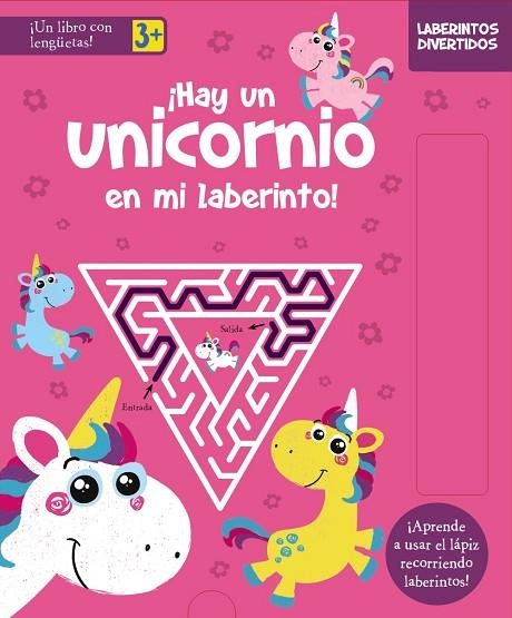 LABERINTOS DIVERTIDOS. ¡HAY UN UNICORNIO EN MI LABERINTO! + ROTULADOR | 9788469662892