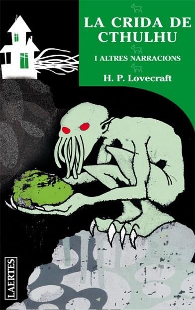 LA CRIDA DE CTHULHU I ALTRES NARRACIONS | 9788475846965 | LOVECRAFT, HOWARD PHILLIPS