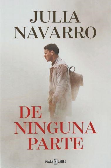 DE NINGUNA PARTE | 9788401024924 | NAVARRO, JULIA