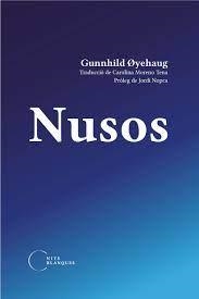 NUSOS | 9788412249439 | OYEHAUG, GUNHILD