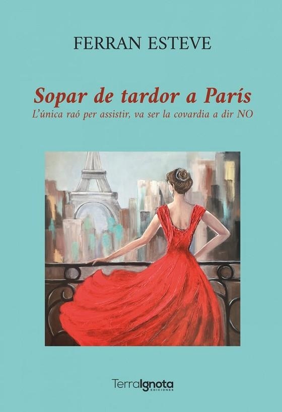 SOPAR DE TARDOR A PARÍS | 9788412344998 | ESTEVE, FERRAN