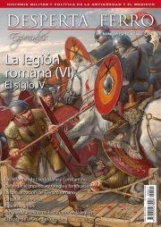 LA LEGION ROMANA VI. EL SIGLO IV | DE21