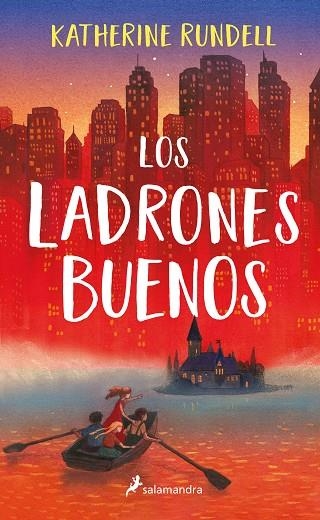 LOS LADRONES BUENOS | 9788418174285 | RUNDELL, KATHERINE