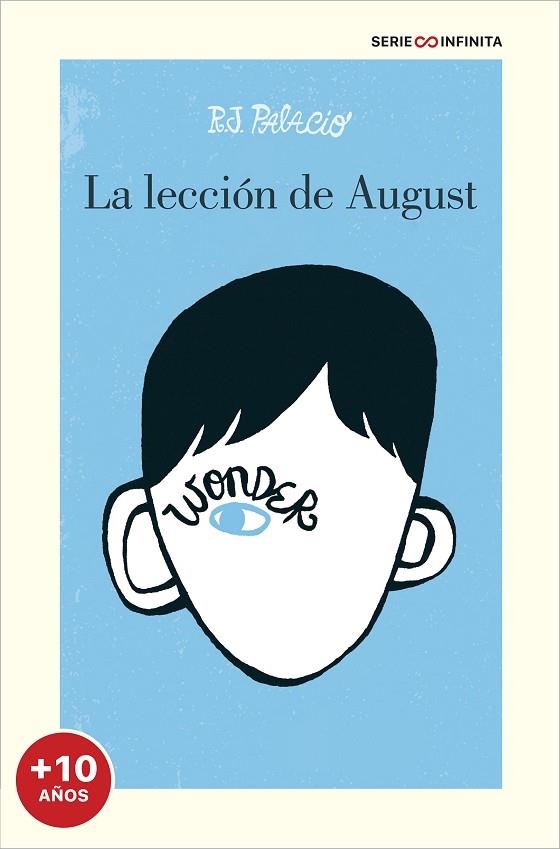 WONDER. LA LECCIÓN DE AUGUST | 9788417605858 | PALACIO, R.J.