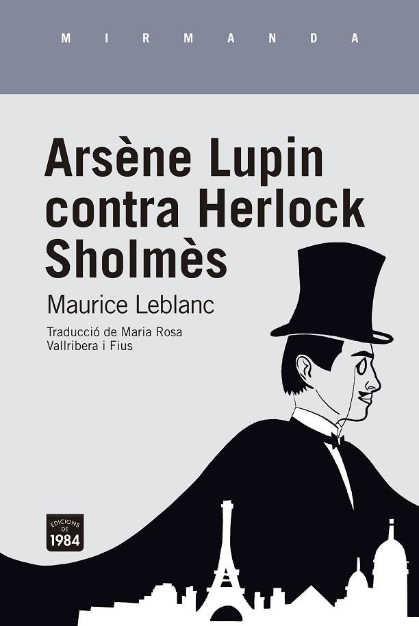 ARSÈNE LUPIN CONTRA HERLOCK SHOLMÈS | 9788416987924 | LEBLANC, MAURICE