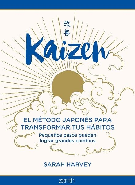 KAIZEN. EL METODO JAPONES PARA TRANSFORMAR TUS HABITOS | 9788408242789 | HARVEY, SARAH