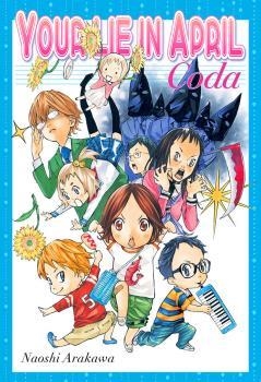 YOUR LIE IN APRIL CODA | 9788416960804 | ARAKAWA NAOSHI