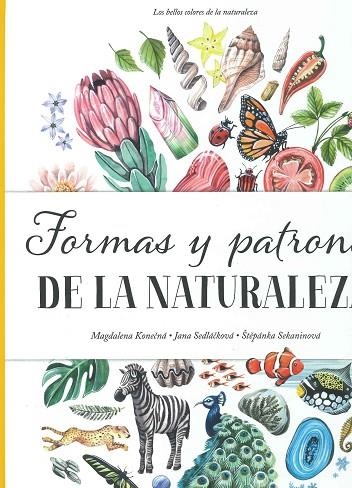 FORMAS Y PATRONES DE LA NATURALEZA | 9788000061689 | SEDLACKOVA, J./SEKANINOVA, S.