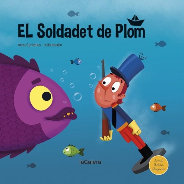 EL SOLDADET DE PLOM. AMB LLETRA LLIGADA | 9788424669836 | CANYELLES, ANNA