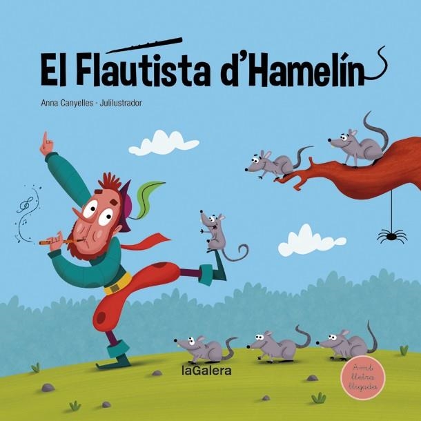 EL FLAUTISTA D'HAMELÍN. AMB LLETRA LLIGADA | 9788424669751 | CANYELLES, ANNA