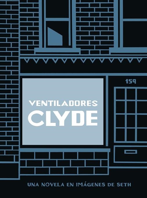 VENTILADORES CLYDE  | 9788418347917 | SETH