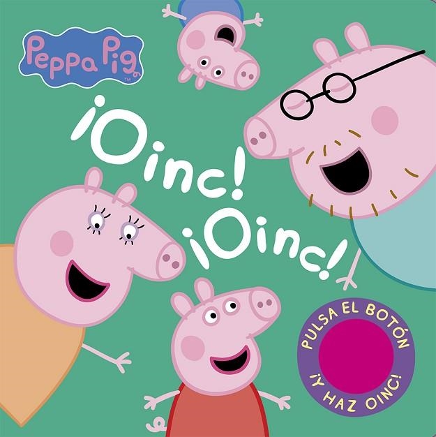 ¡OINC! ¡OINC! (LIBRO CON SONIDOS) (PEPPA PIG) | 9788448857677