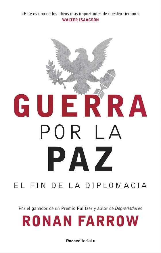 GUERRA POR LA PAZ. EL FIN DE LA DIPLOMACIA | 9788418417351 | FARROW, RONAN