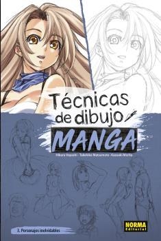 TECNICAS DE DIBUJO MANGA 03 - PERSONAJES INOLVIDABLES | 9788467945225 | HAYASHI/MATSUMOTO/MORITA