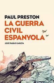 LA GUERRA CIVIL ESPANYOLA NOVEL.LA GRÀFICA | 9788417183493 | PRESTON, PAUL