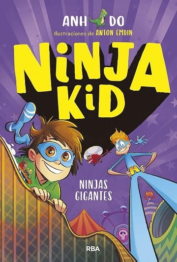 NINJAS GIGANTES. NINJA KID 6 | 9788427223509 | ANH DO