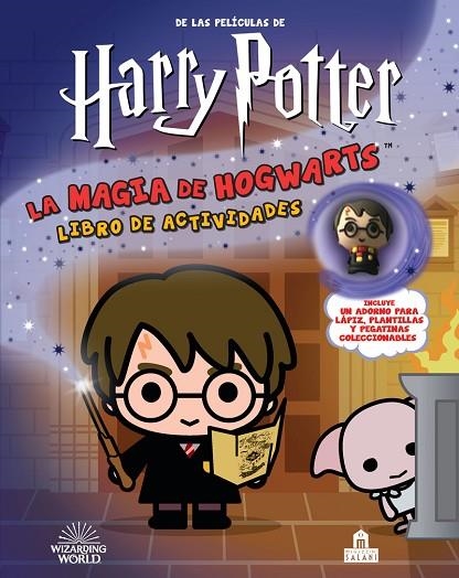 HARRY POTTER. LA MAGIA DE HOGWARTS. LIBRO DE ACTIVIDADES | 9788893679794