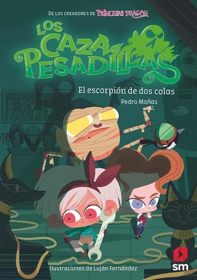 EL ESCORPION DE DOS COLAS. LOS CAZAPESADILLAS 3 | 9788413189673 | MAÑAS ROMERO, PEDRO