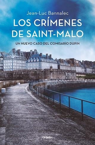 LOS CRÍMENES DE SAINT-MALO. COMISARIO DUPIN | 9788425360053 | BANNALEC, JEAN-LUC