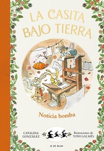 ¡NOTICIA BOMBA!. LA CASITA BAJO TIERRA 5 | 9788417921224 | GÓNZALEZ VILAR, CATALINA