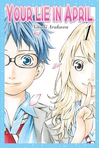 YOUR LIE IN APRIL 1 | 9788494354045 | NAOSHI, ARAKAWA