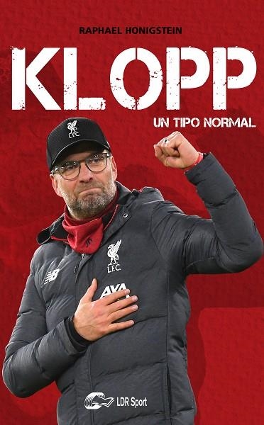 KLOPP. UN TIPO NORMAL | 9788412277609 | HONIGSTEIN, RAPHAEL