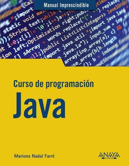 CURSO DE PROGRAMACIÓN JAVA | 9788441543249 | NADAL, MARIONA