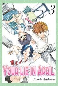 YOUR LIE IN APRIL 3 | 9788494406409 | ARAKAWA, NAOSHI