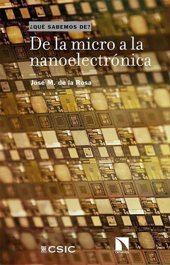 DE LA MICRO A LA NANOELECTRÓNICA. IMPULSANDO LA TRANSFORMACIÓN DIGITAL | 9788413522708 | DE LA ROSA, JOSÉ M.