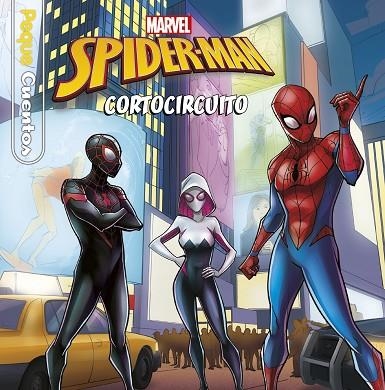 SPIDER-MAN CORTOCIRCUITO | 9788416914883 | MARVEL