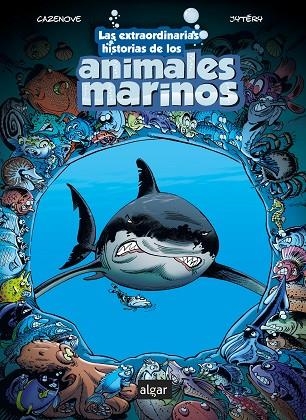 LAS EXTRAORDINARIAS HISTORIAS DE LOS ANIMALES MARINOS | 9788491424734 | CAZENOVE, CHRISTOPHE