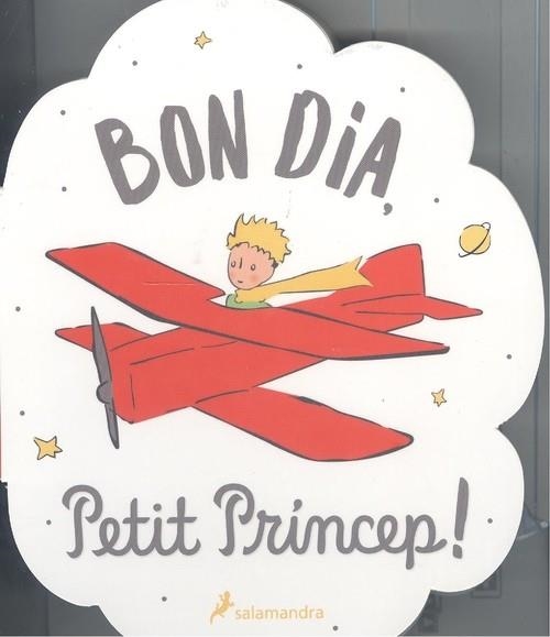 BON DIA PETIT PRINCEP! | 9788418637582 | VARIOS AUTORES,