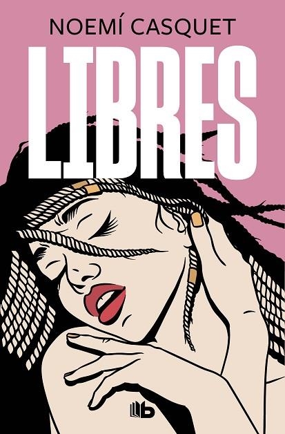 LIBRES. MUJERES LIBRES 3 | 9788413142791 | CASQUET,NOEMI