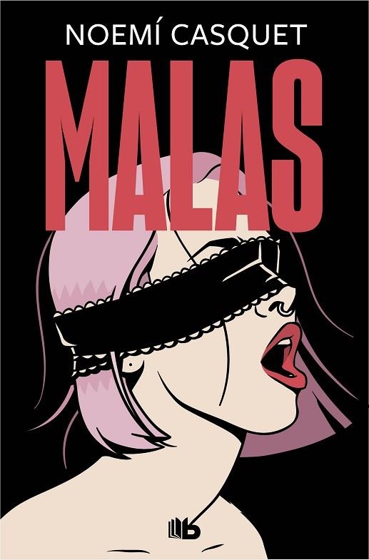 MALAS. MUJERES LIBRES 2 | 9788413142784 | CASQUET, NOEMÍ