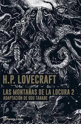 LAS  MONTAÑAS DE LA LOCURA Nº 02/02 | 9788413416847 | TANABE, GOU / LOVECRAFT,H.P.