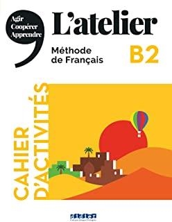 L'ATELIER B2 CAHIER D,ACTIVITES+CD | 9782278094738