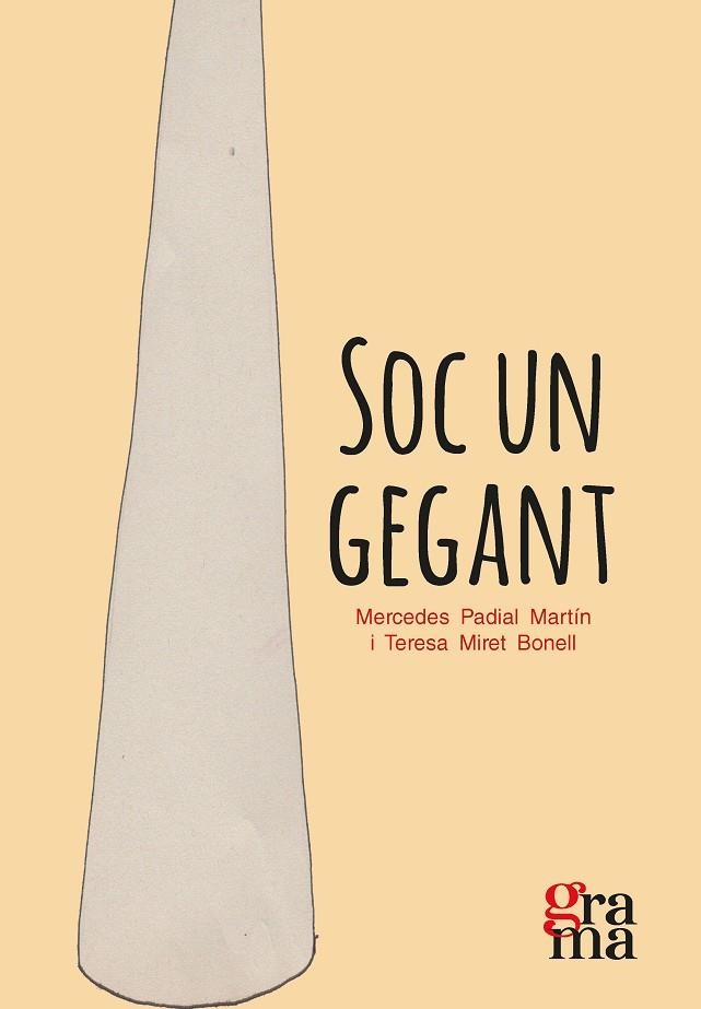 SOC UN GEGANT | 9788412278880 | PADIAL MARTÍN, MERCEDES/MIRET BONELL, TERESA