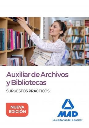 AUXILIAR DE ARCHIVOS Y BIBLIOTECAS. SUPUESTOS PRÁCTICOS | 9788414231326 | MILLÁN MONTES, Mª DOLORES/GARCÍA SERRANO, Mª BEGOÑA/LÓPEZ FALANTES, MARÍA DOLORES/MUÑOZ MARTÍNEZ, IN