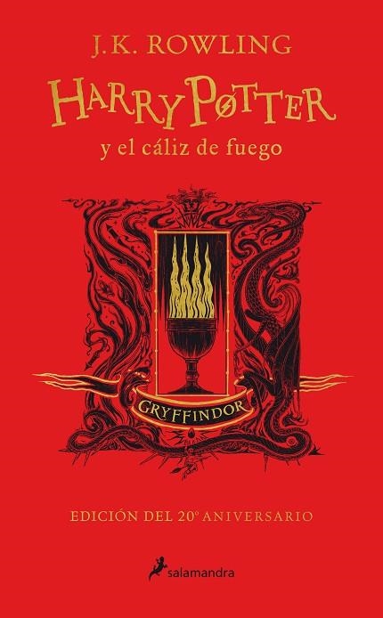 HARRY POTTER Y EL CÁLIZ DE FUEGO (EDICIÓN GRYFFINDOR DE 20º ANIVERSARIO) (HARRY | 9788418174360 | ROWLING, J.K.