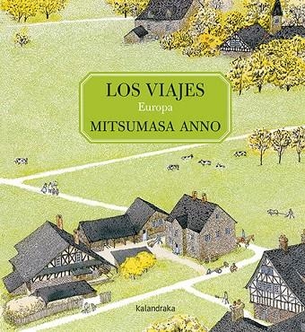 LOS VIAJES - EUROPA | 9788413430881 | ANNO, MITSUMASA