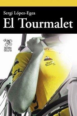 EL TOURMALET | 9788494927850 | LÓPEZ-EGEA MONTOLIU, SERGI