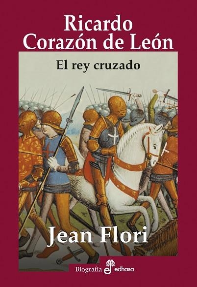 RICARDO CORAZÓN DE LEÓN EL REY CRUZADO | 9788435025652 | FLORI, JEAN