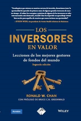 LOS INVERSORES EN VALOR. LECCIONES DE LOS MEJORES GESTORES DE FONDOS DEL MUNDO | 9788494920363 | CHAN, RONALD W.