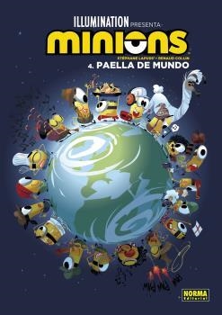 PAELLA DE MUNDO. LOS MINIONS 4 | 9788467946673 | LAPUSS', STEPHANE