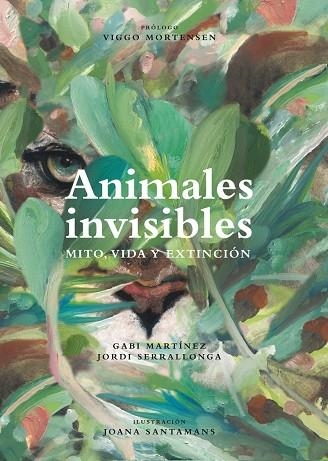 ANIMALES INVISIBLES. MITO, VIDA Y EXTINCIÓN | 9788418451546 | MARTÍNEZ CENDRERO, GABRIEL